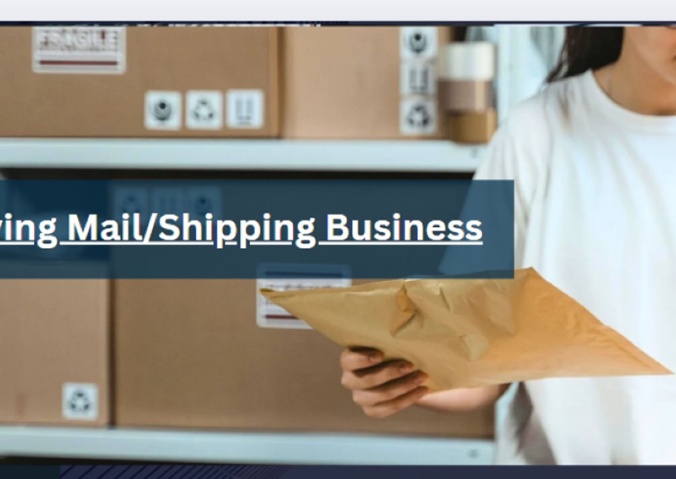 Image of Thriving Mail/Shipping Business