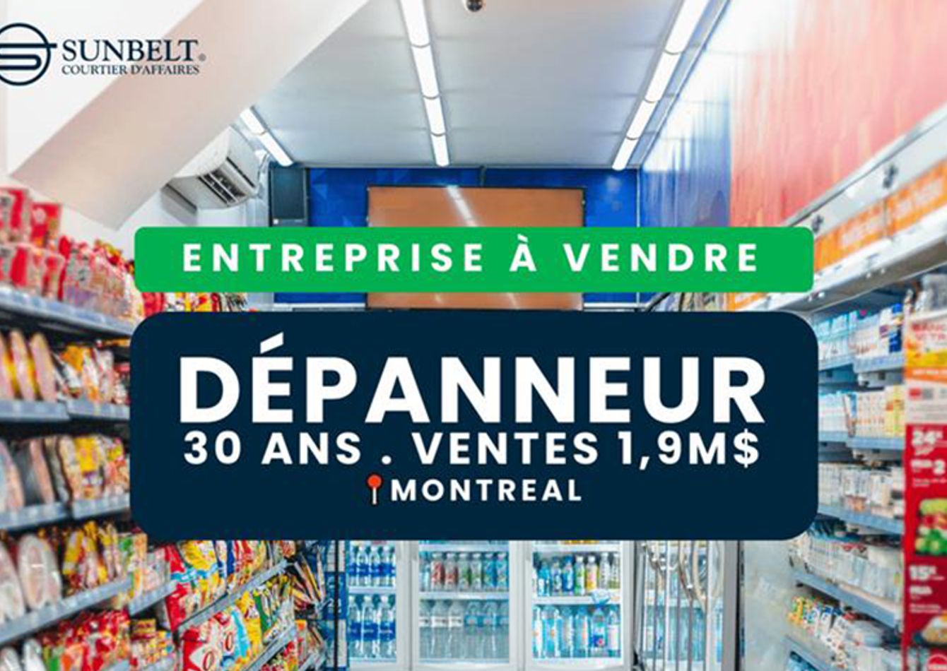 Image of DÉPANNEUR FOR SALE. 30 YEARS .
