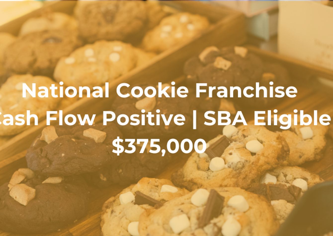 Image of National Cookie Franchise | Semi-Absentee | Sole County Location | GM In Place | SBA Eligible | $375K